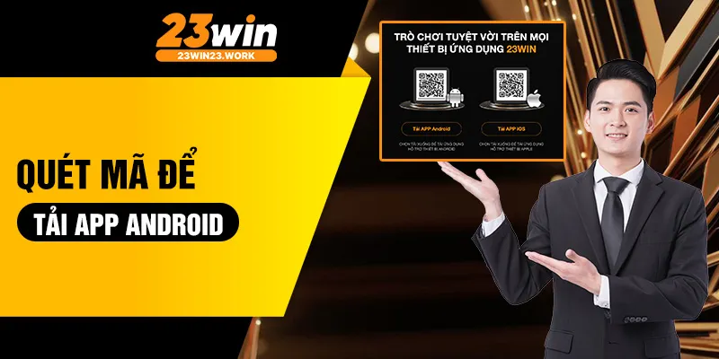 Quét mã để tải app Android